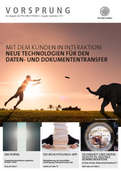 Vorsprung Magazin Ausgabe September 2017 Digitaler Dokumententransfer im Bankensektor